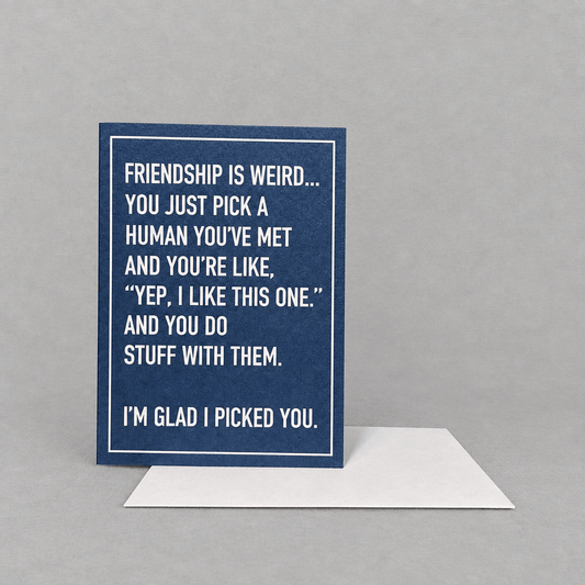 Friendship is Weird Card photo 2 on the lighter grey backdrop