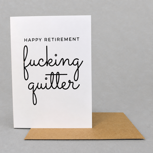 Happy Retirement Fucking Quitter Card photo 2 on the lighter grey backdrop