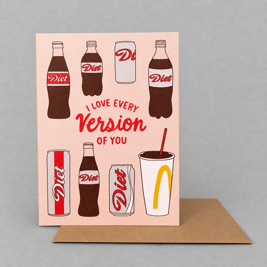 I Love Every Version Of You Diet Soda Card photo 2 on the lighter grey backdrop