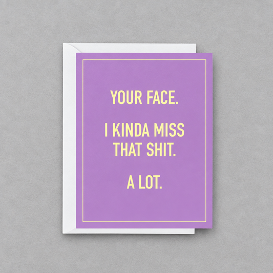 I Miss Your Face Card photo 1 on the lighter grey backdrop
