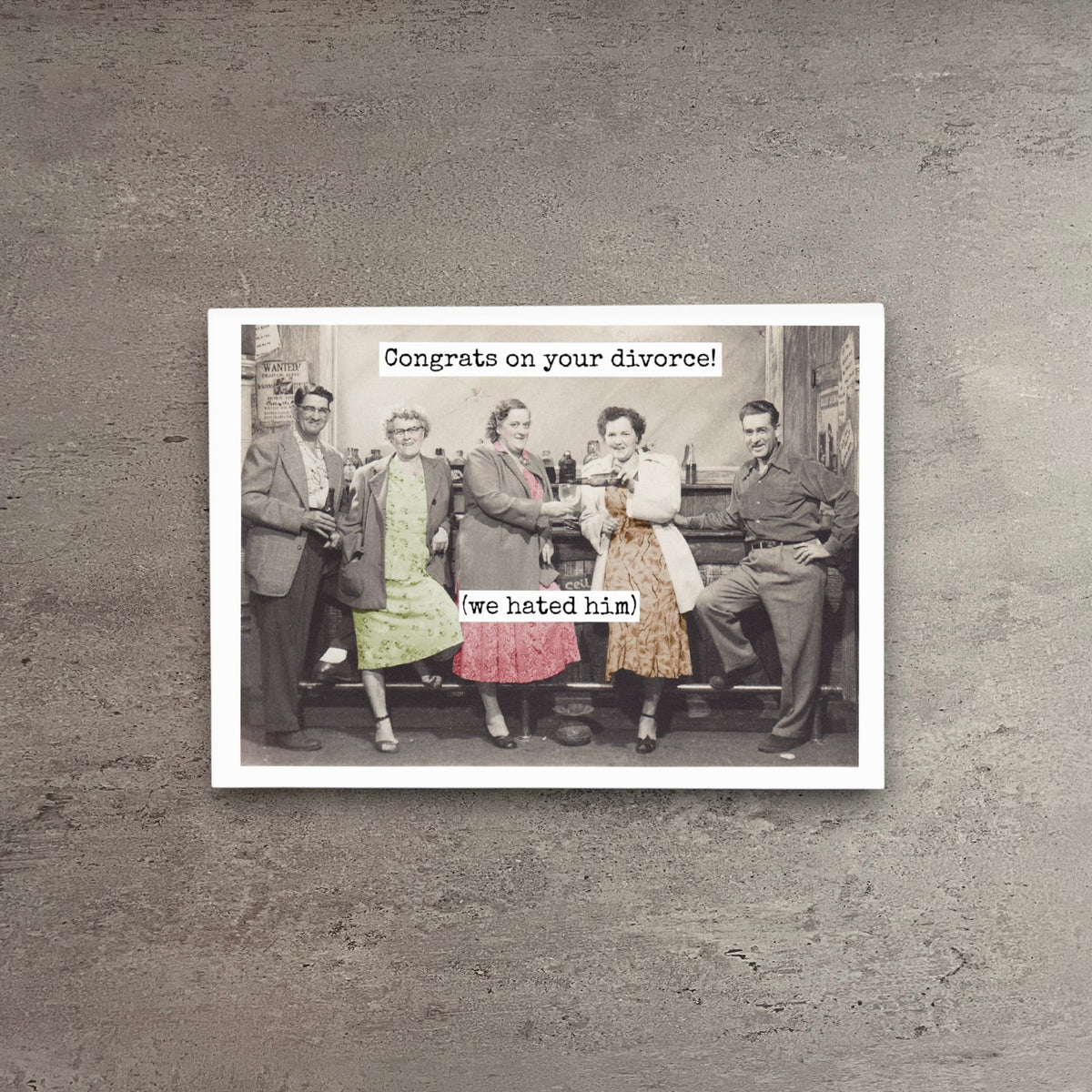 Impish Greetings divorce card featuring a vintage photo of a group at a bar with the text Congrats on your divorce