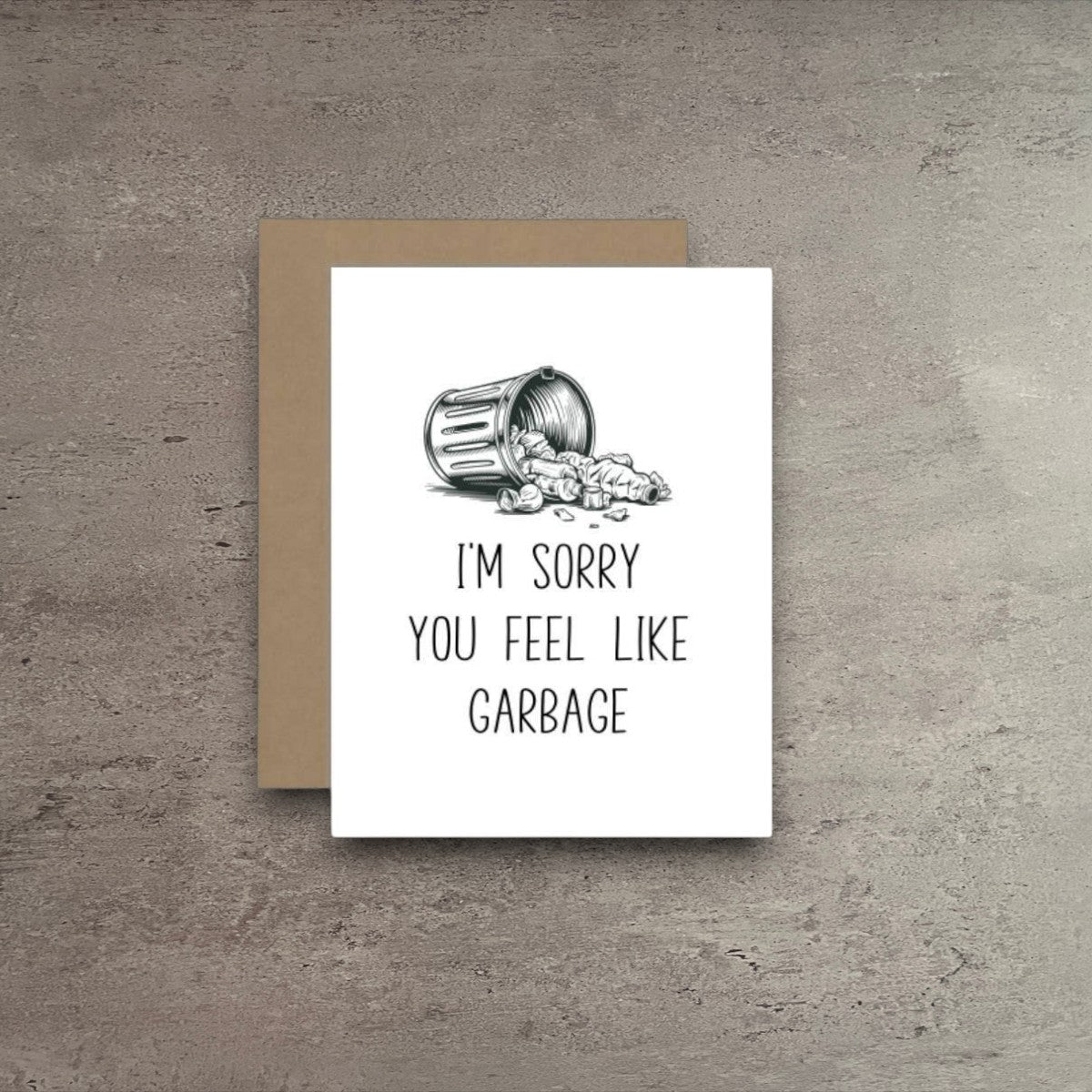 Impish Greetings sympathy card with a dumpster illustration and the text I'm Sorry You Feel Like Garbage