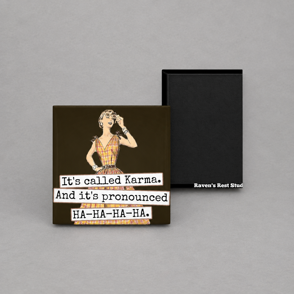 Impish Greetings square magnet featuring a vintage-style woman in a plaid dress with the text It's called Karma.
