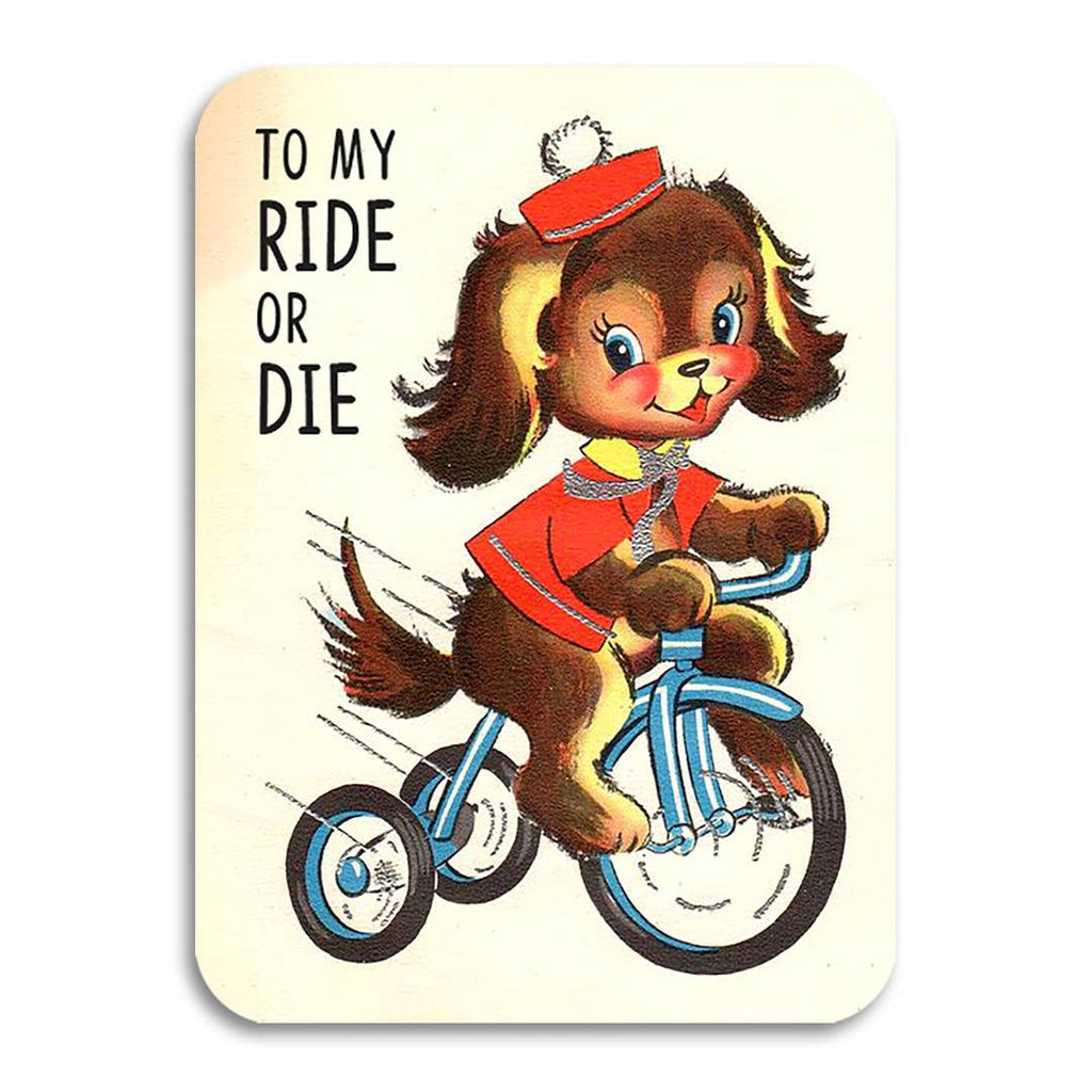To My Ride or Die Best Friend Card