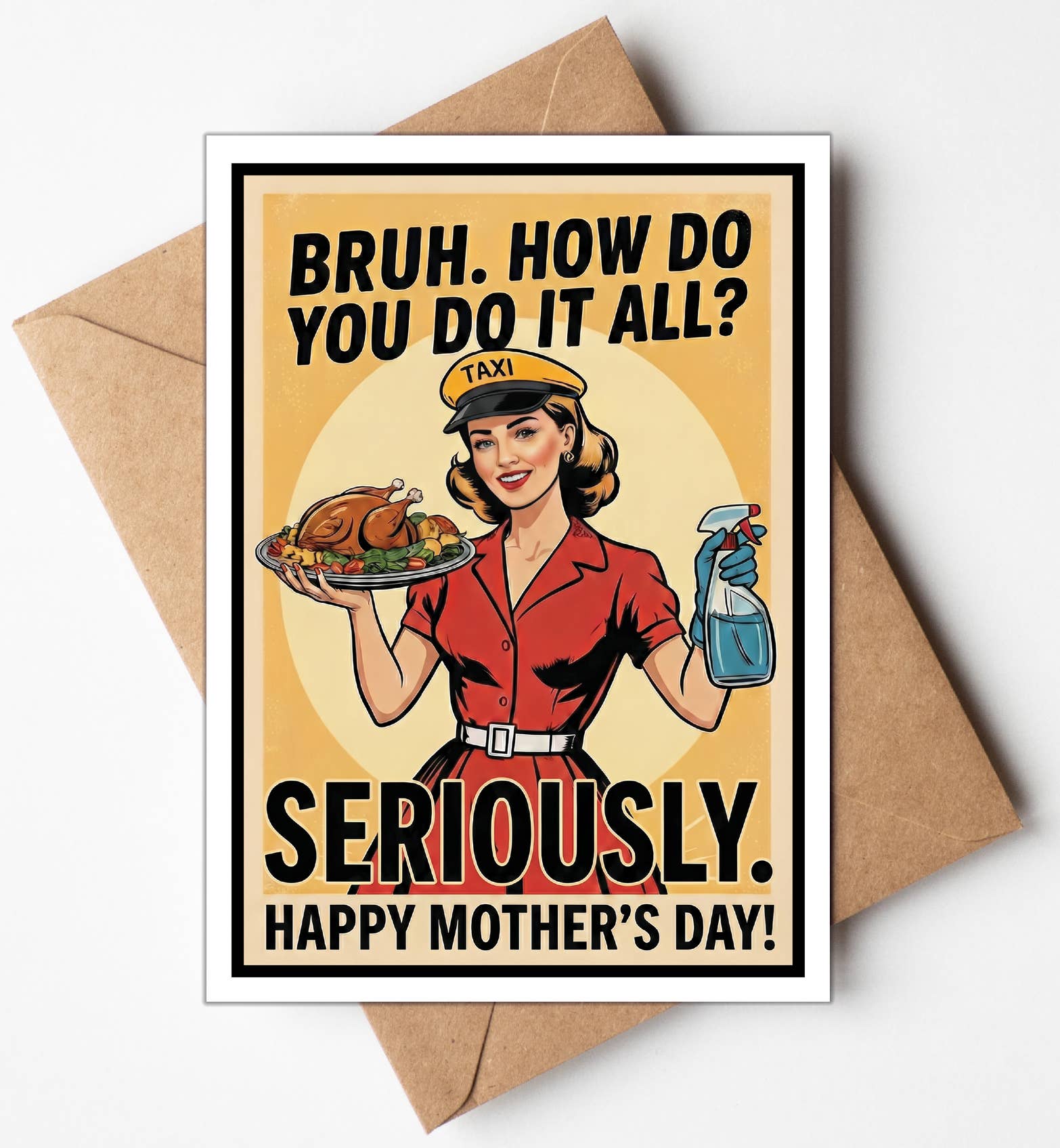 Bruh, Seriously Mother's Day Card