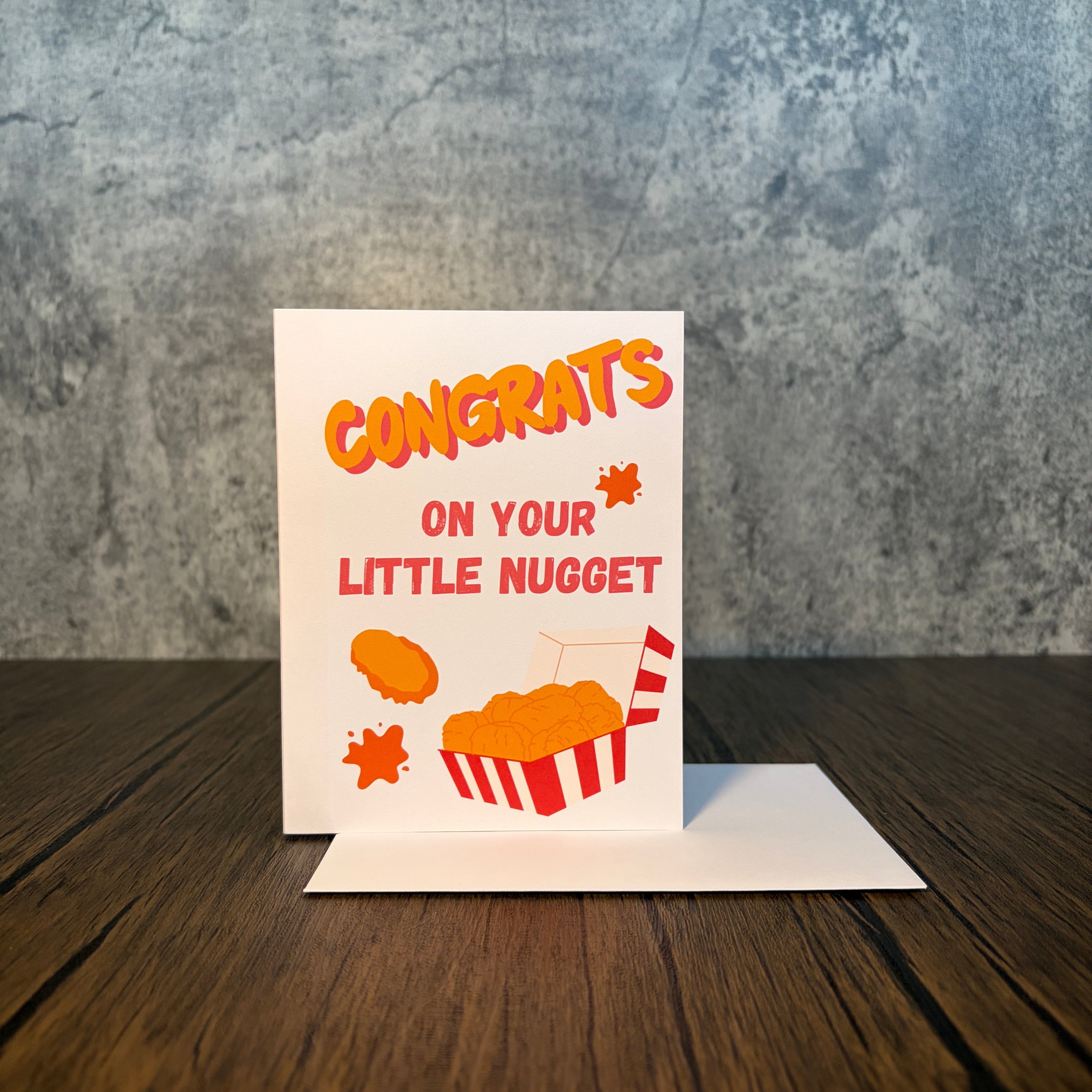 Congrats On Your Little Nugget Greeting Card