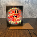 You Old Tramp Birthday Card