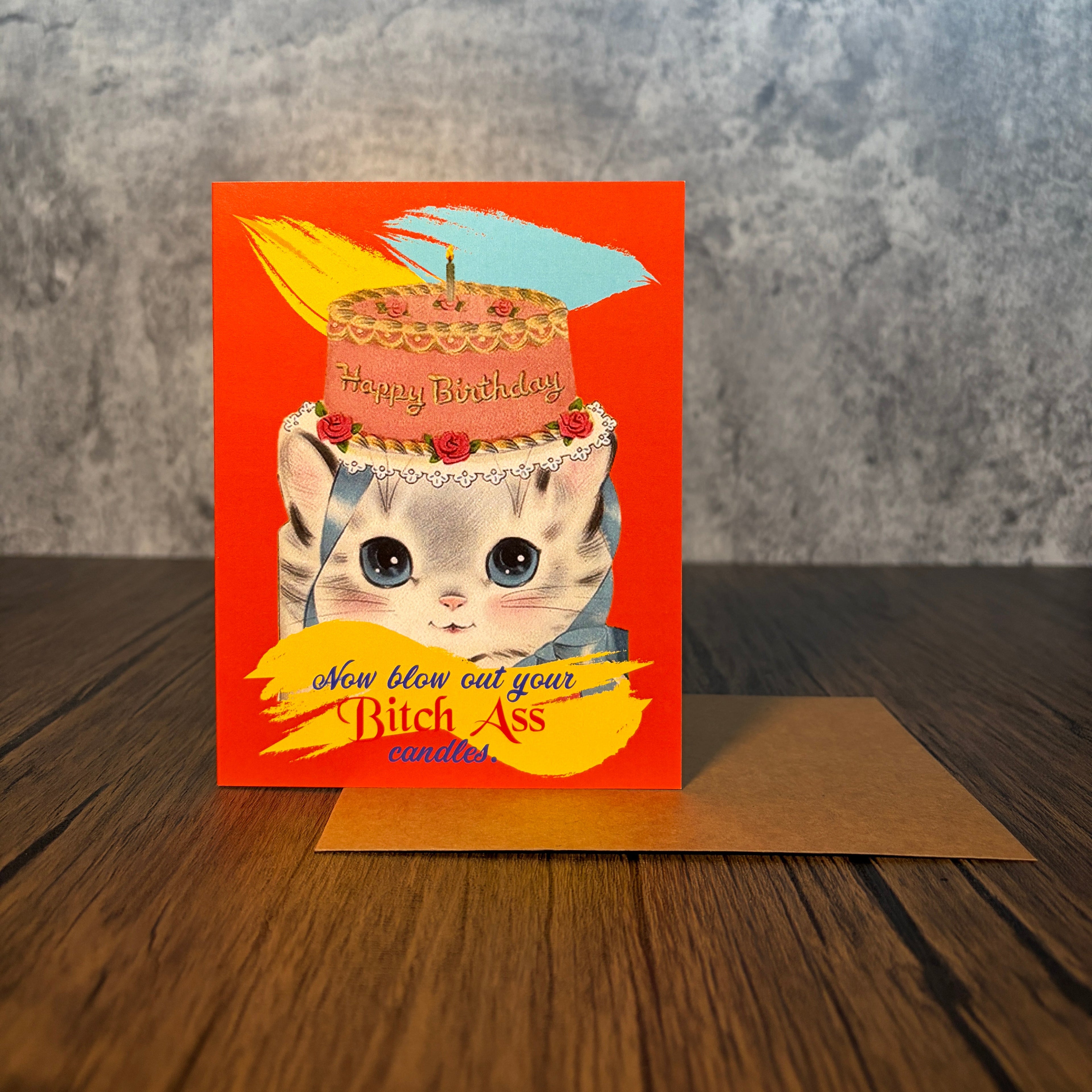 Bitch Ass Candles Birthday Card