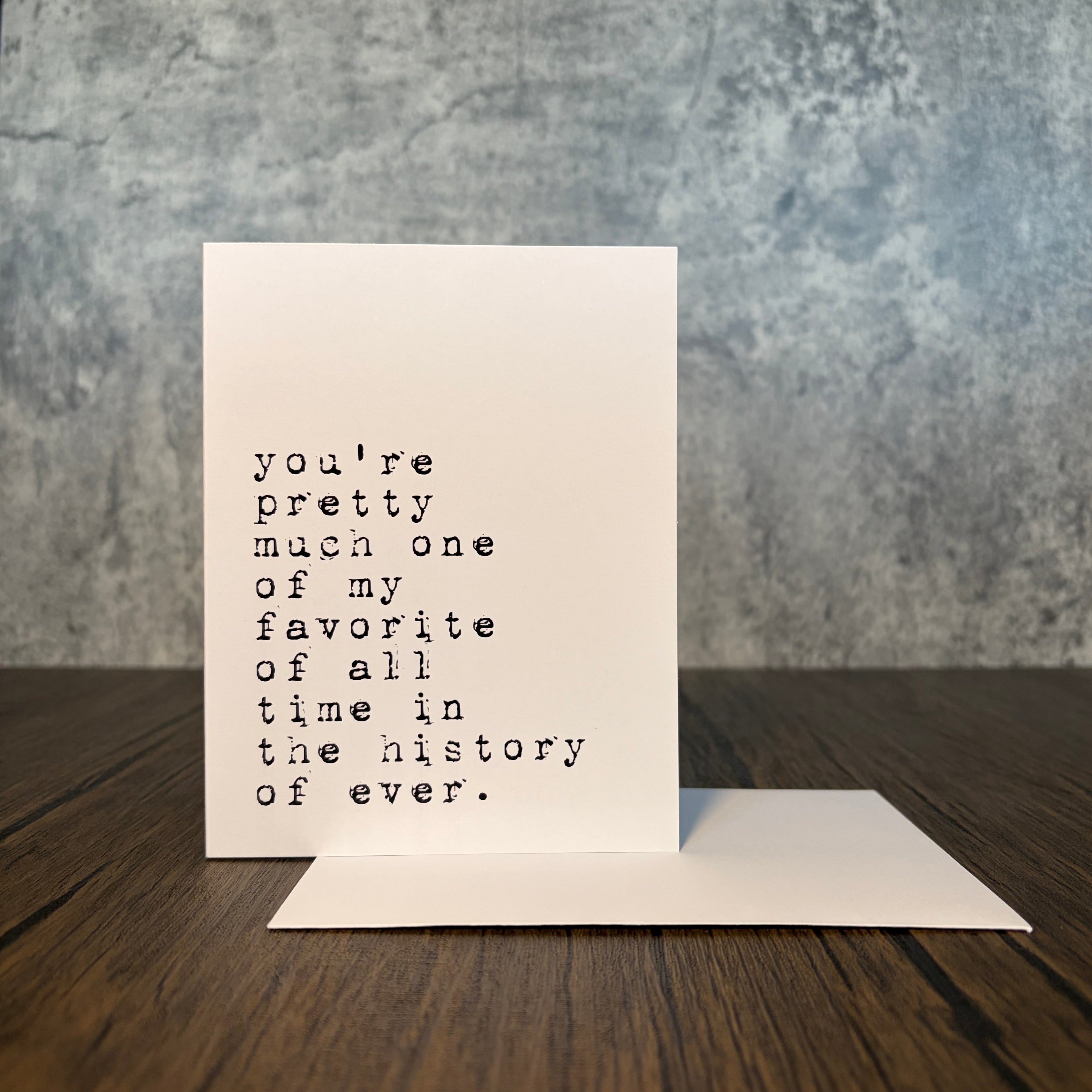 Favorite Person in History Greeting Card