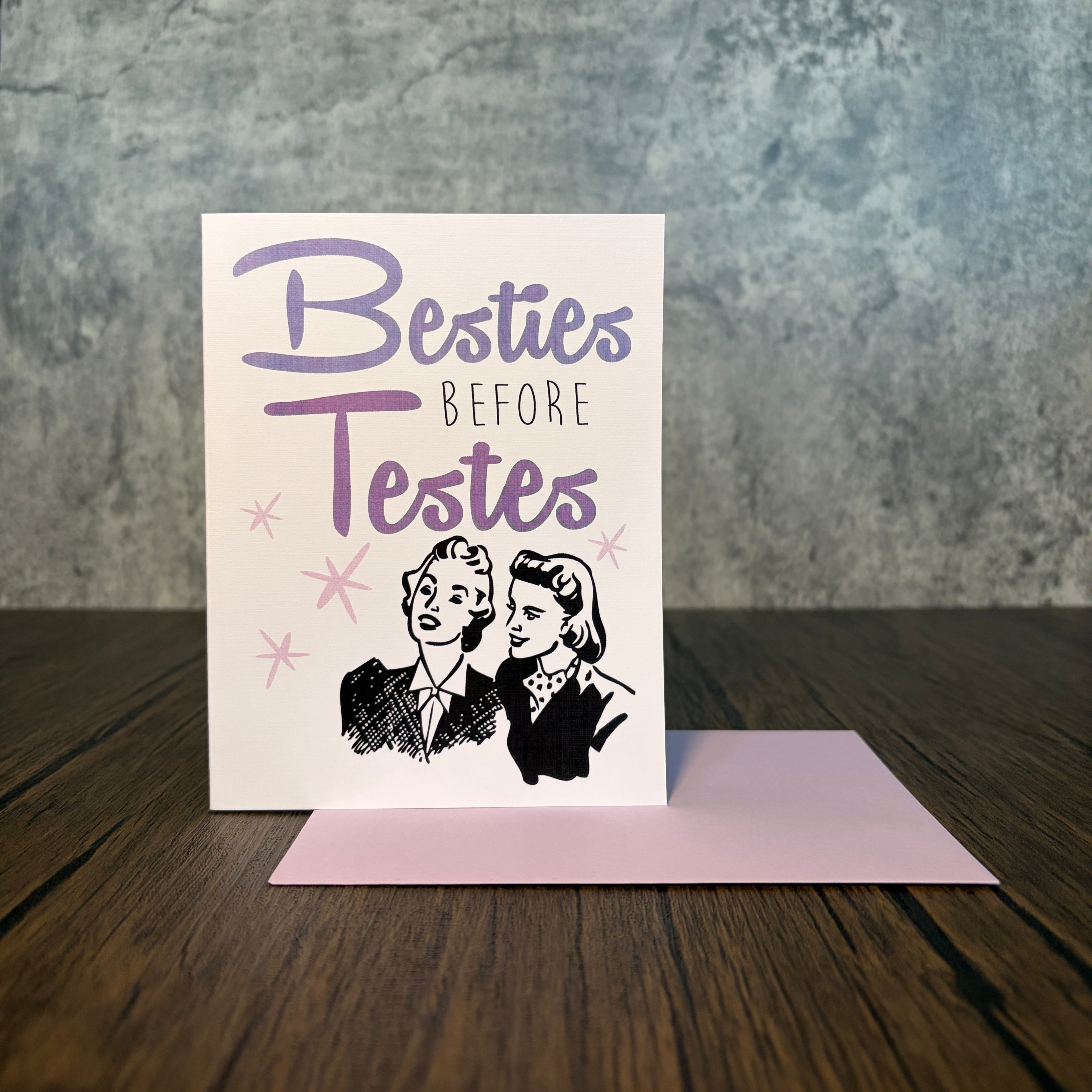 Besties Before Testes Card