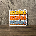 Vintage Moist Vinyl Sticker