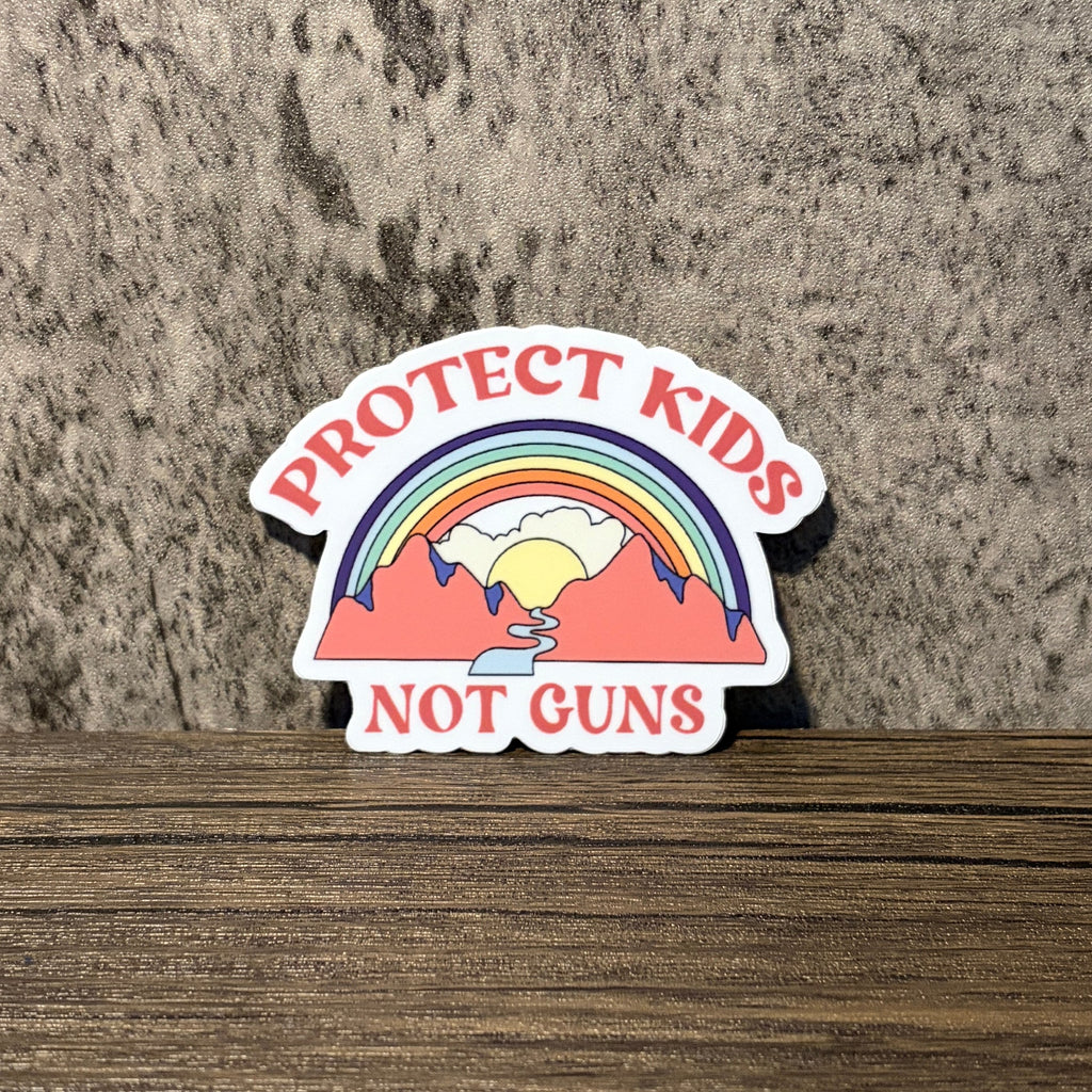 Protect Kids, Not Guns Sticker