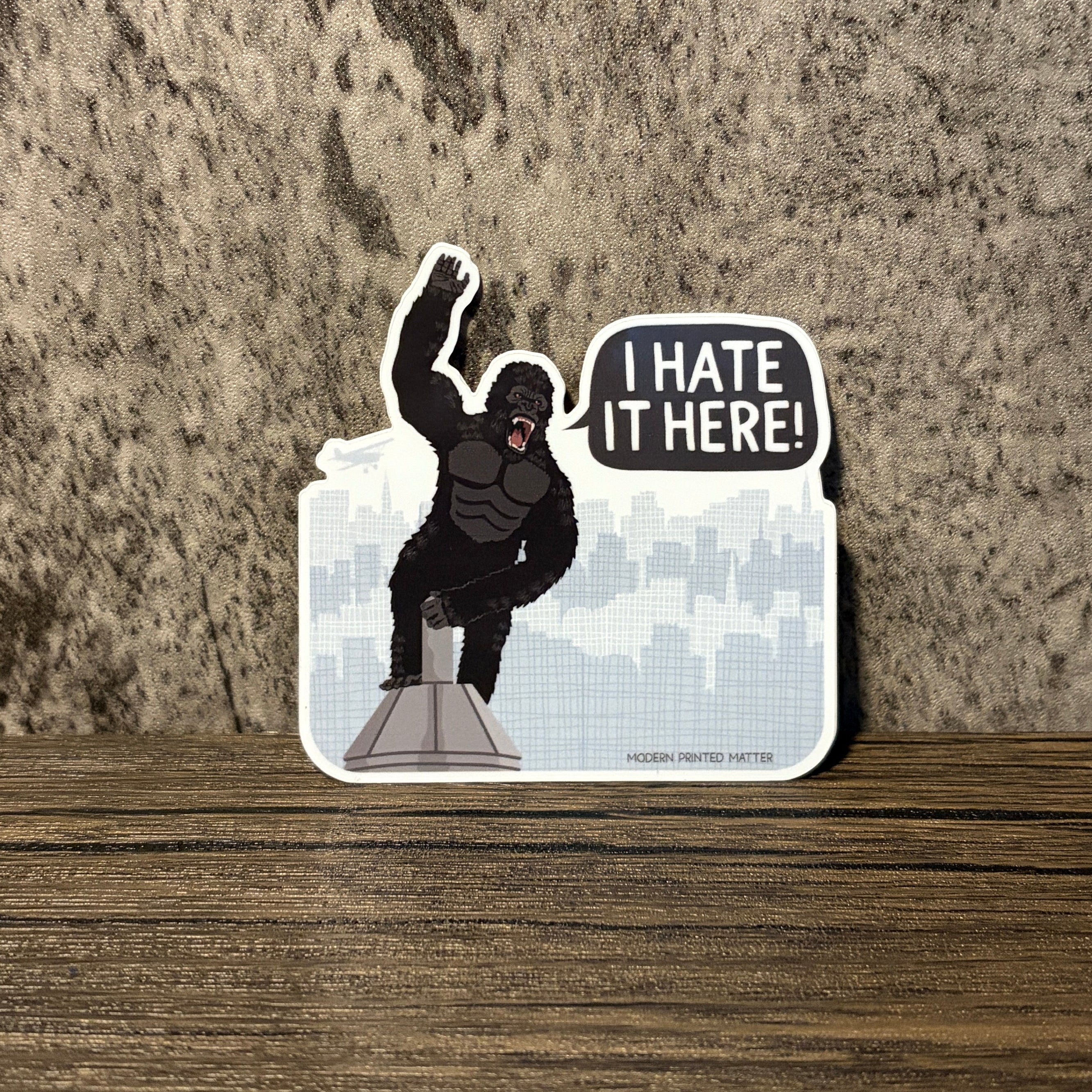 I Hate It Here Sticker