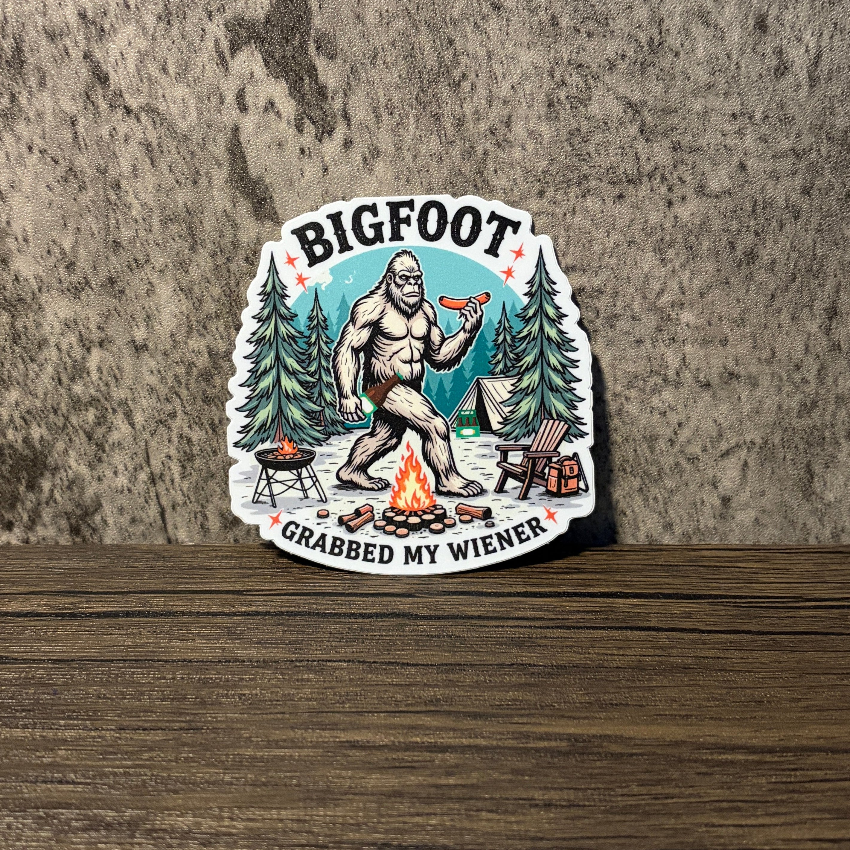 Bigfoot Grabbed My Weiner Vinyl Sticker