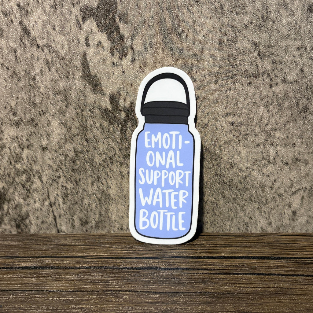 Emotional Support Water Bottle Sticker