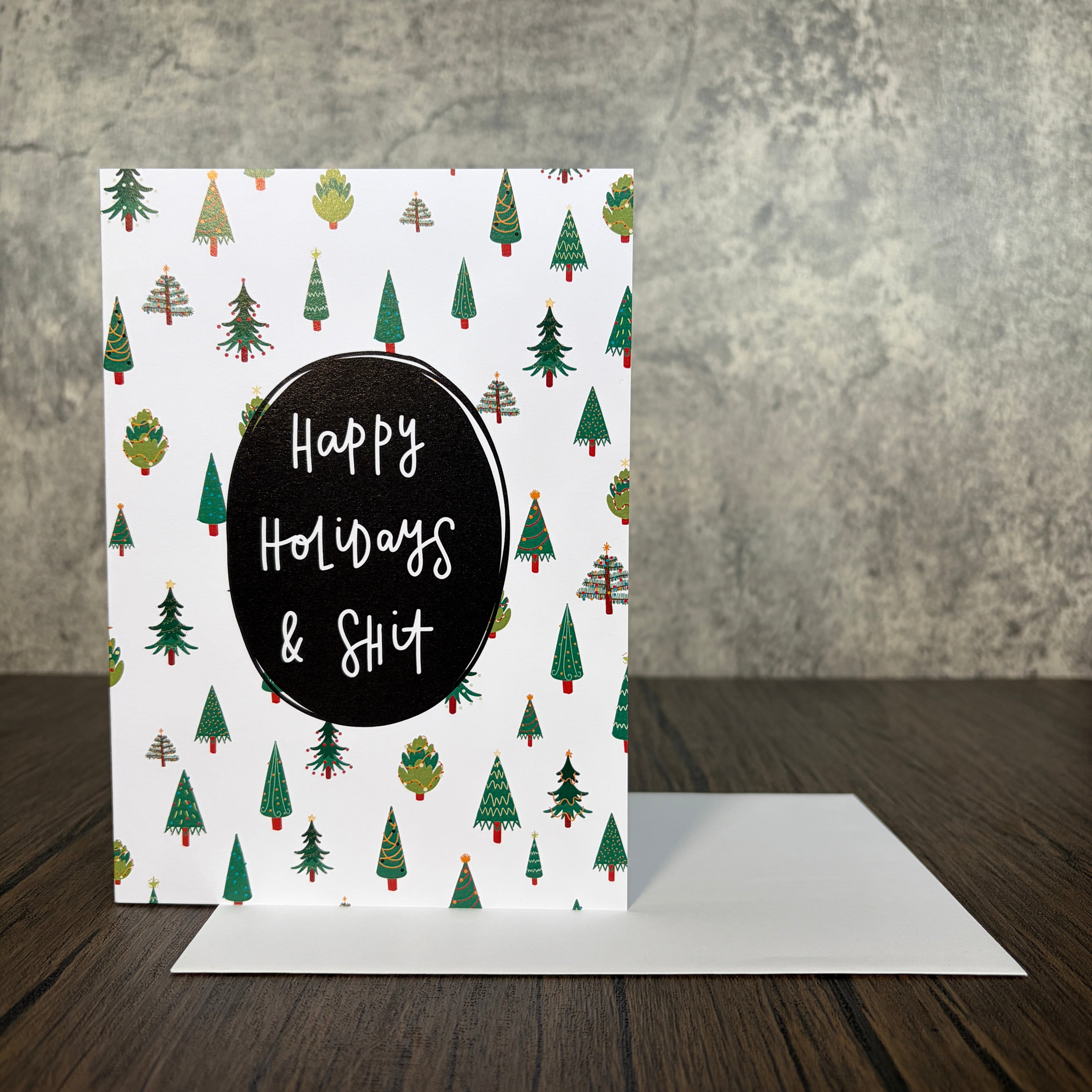 Happy Holidays & Shit Christmas Card