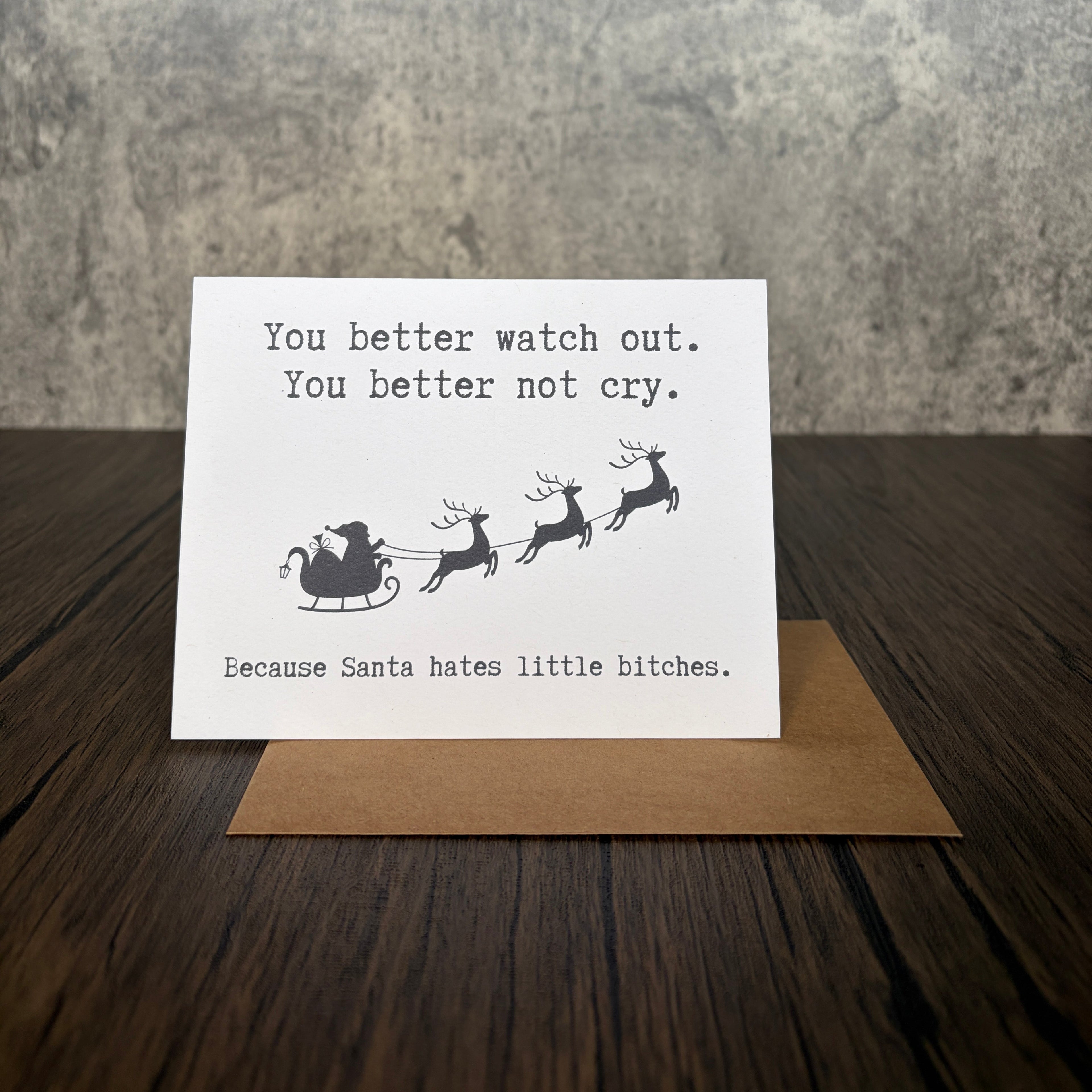 Santa Hates Little B*tches Christmas Card