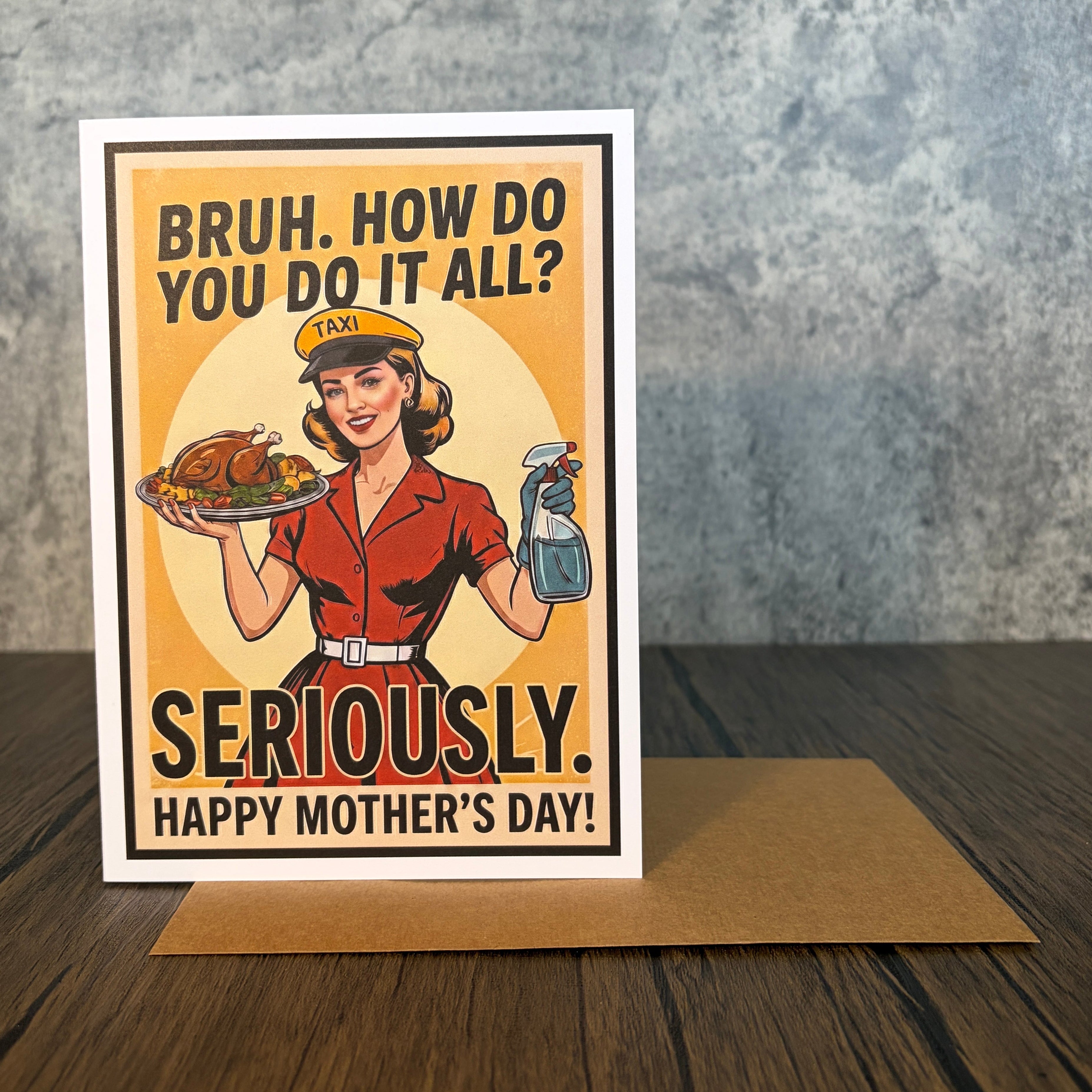 Bruh, Seriously Mother's Day Card