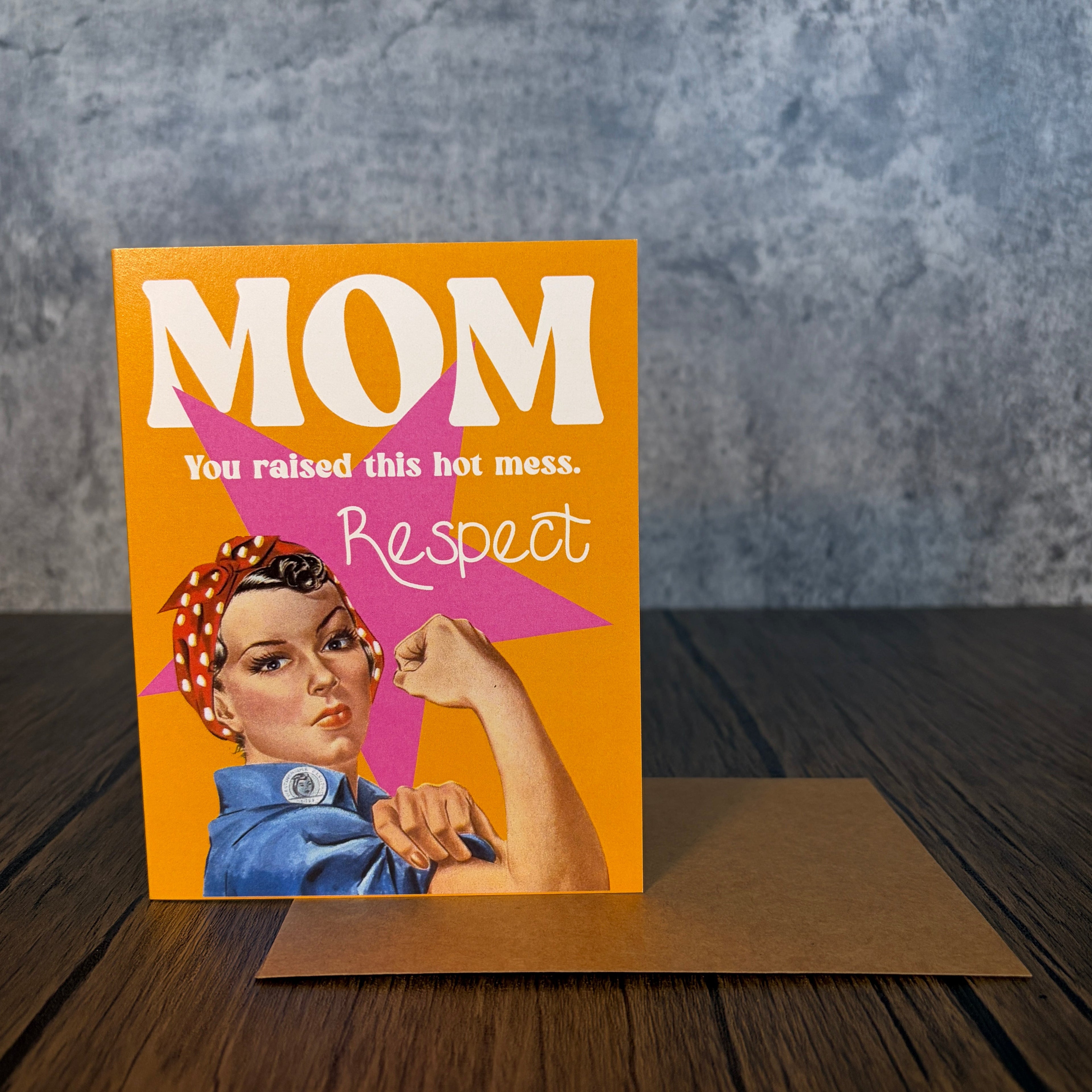 Respect Mother's Day Card