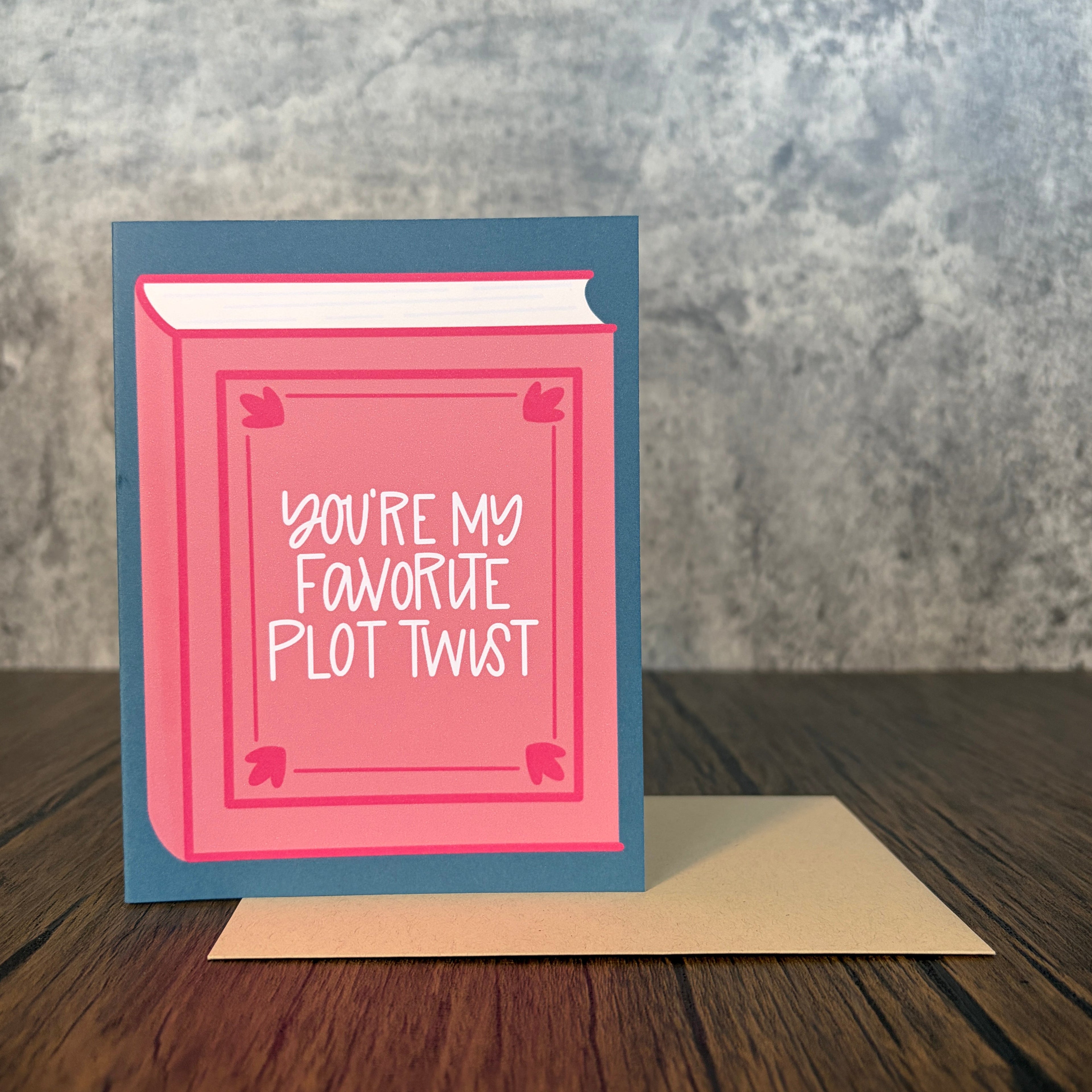 Favorite Plot Twist Valentine’s Day Card
