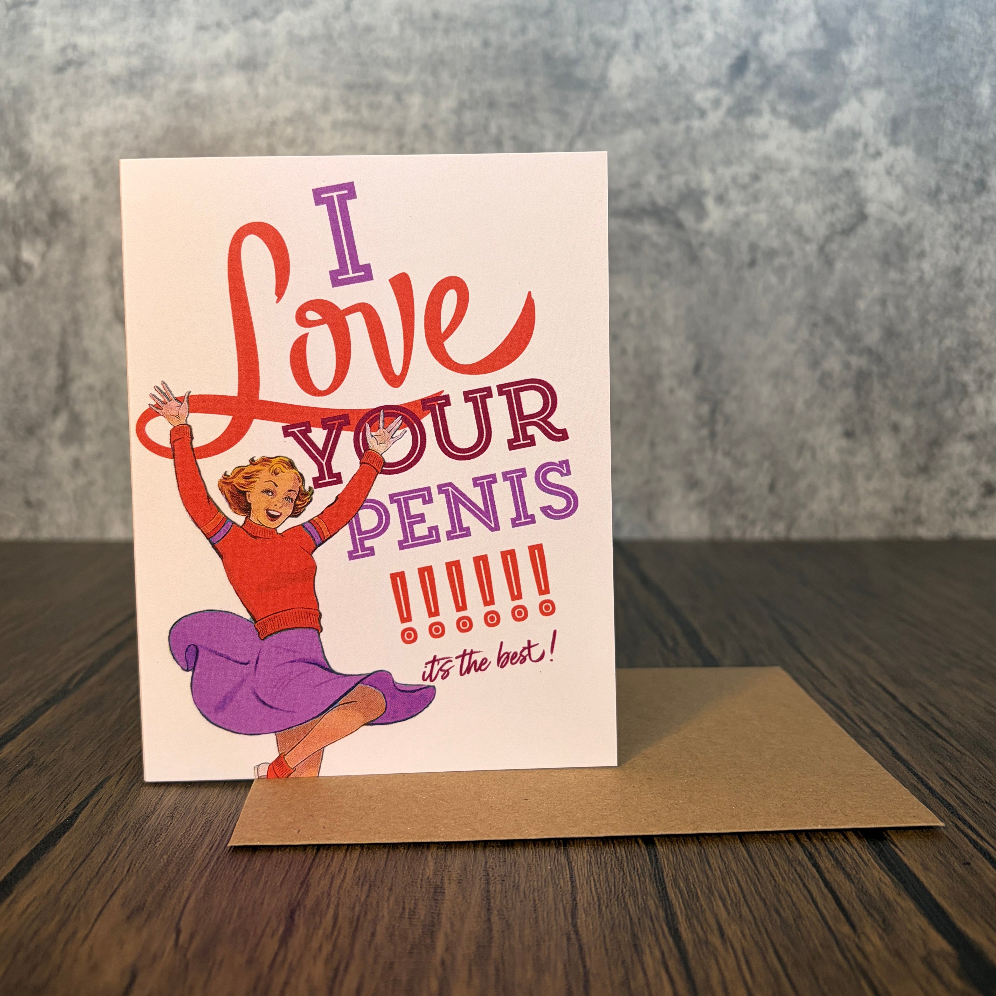Love Your Penis Love / Anniversary Card