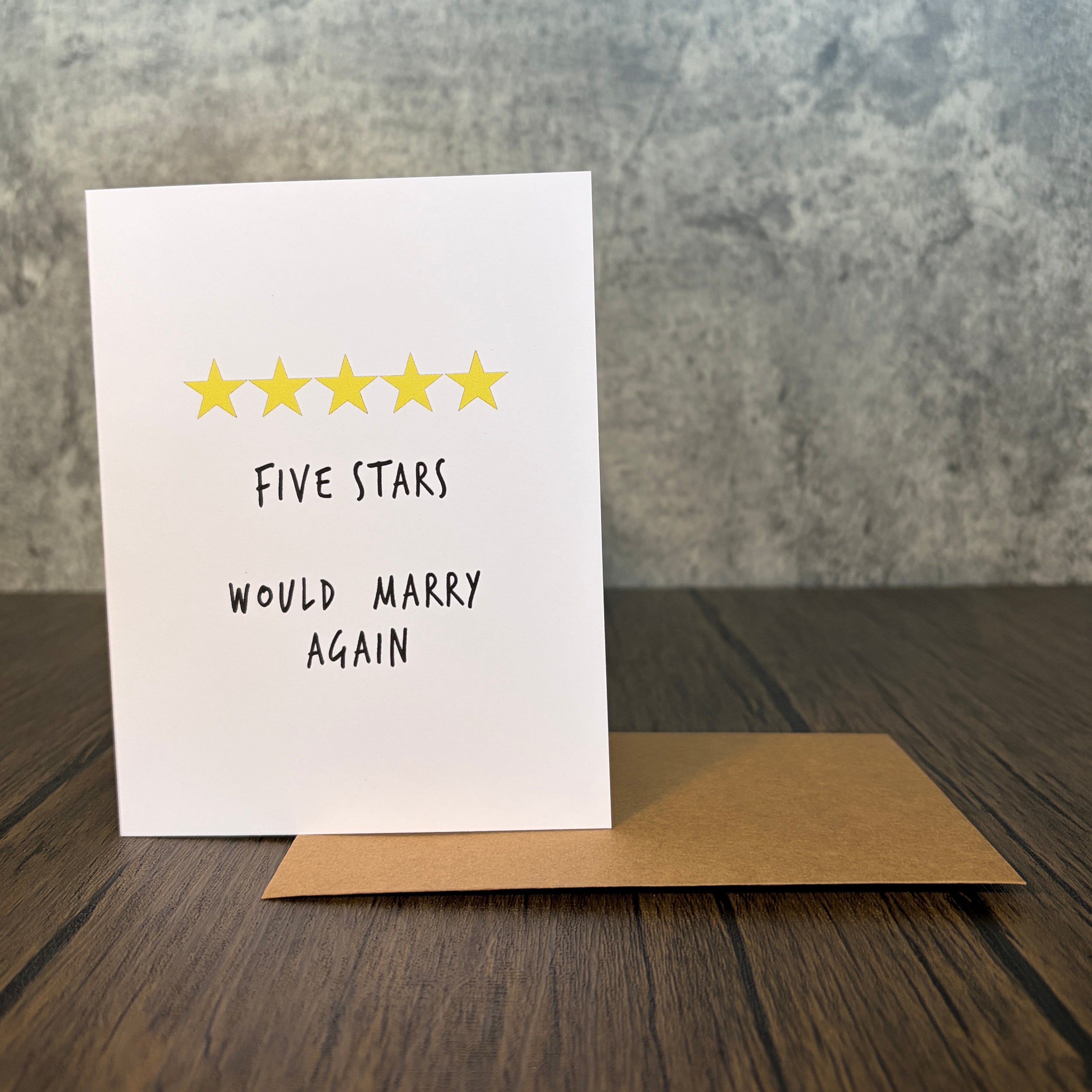 Five Stars Would Marry Again Anniversary Card