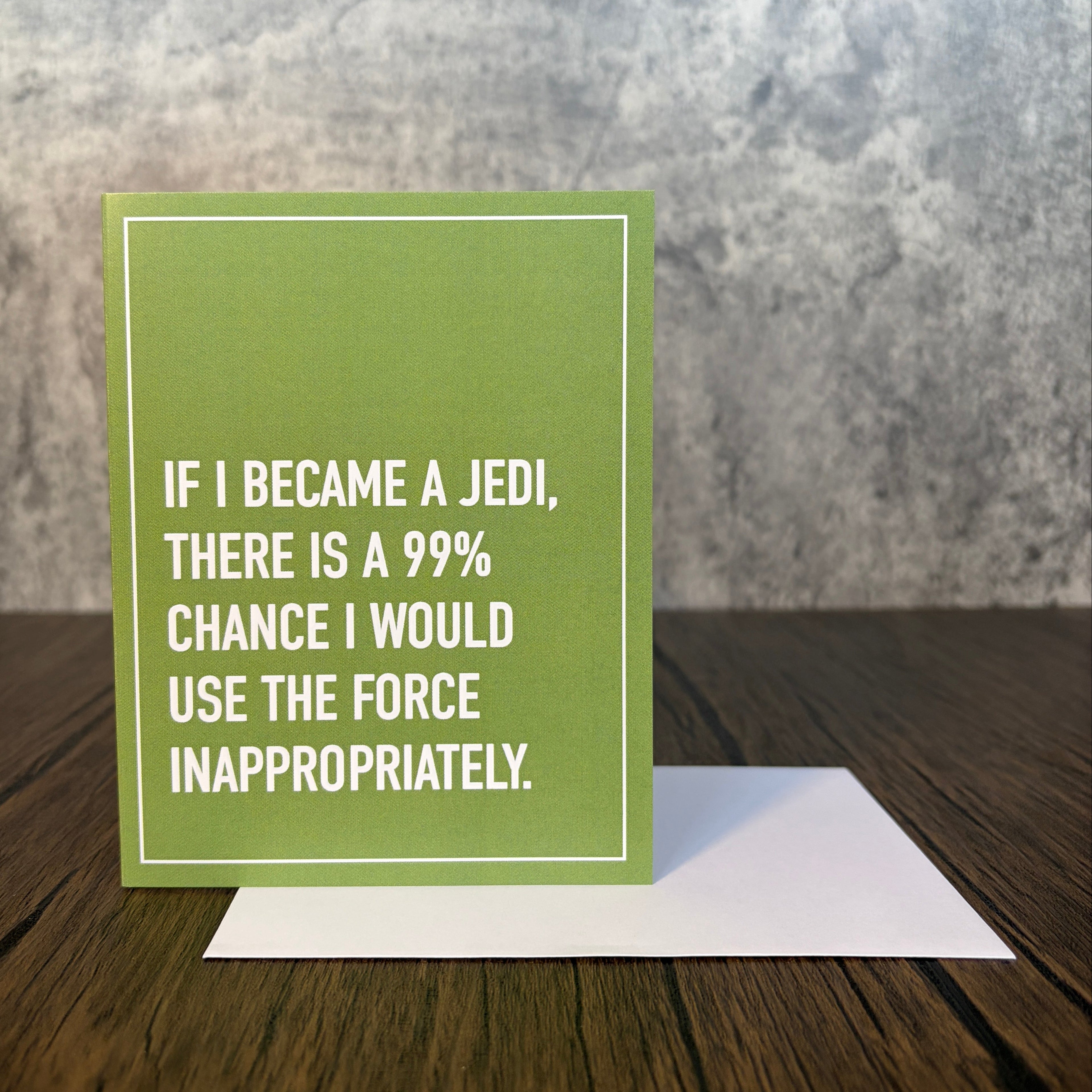 If I Became a Jedi Greeting Card
