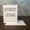 Best Medicine Greeting Card