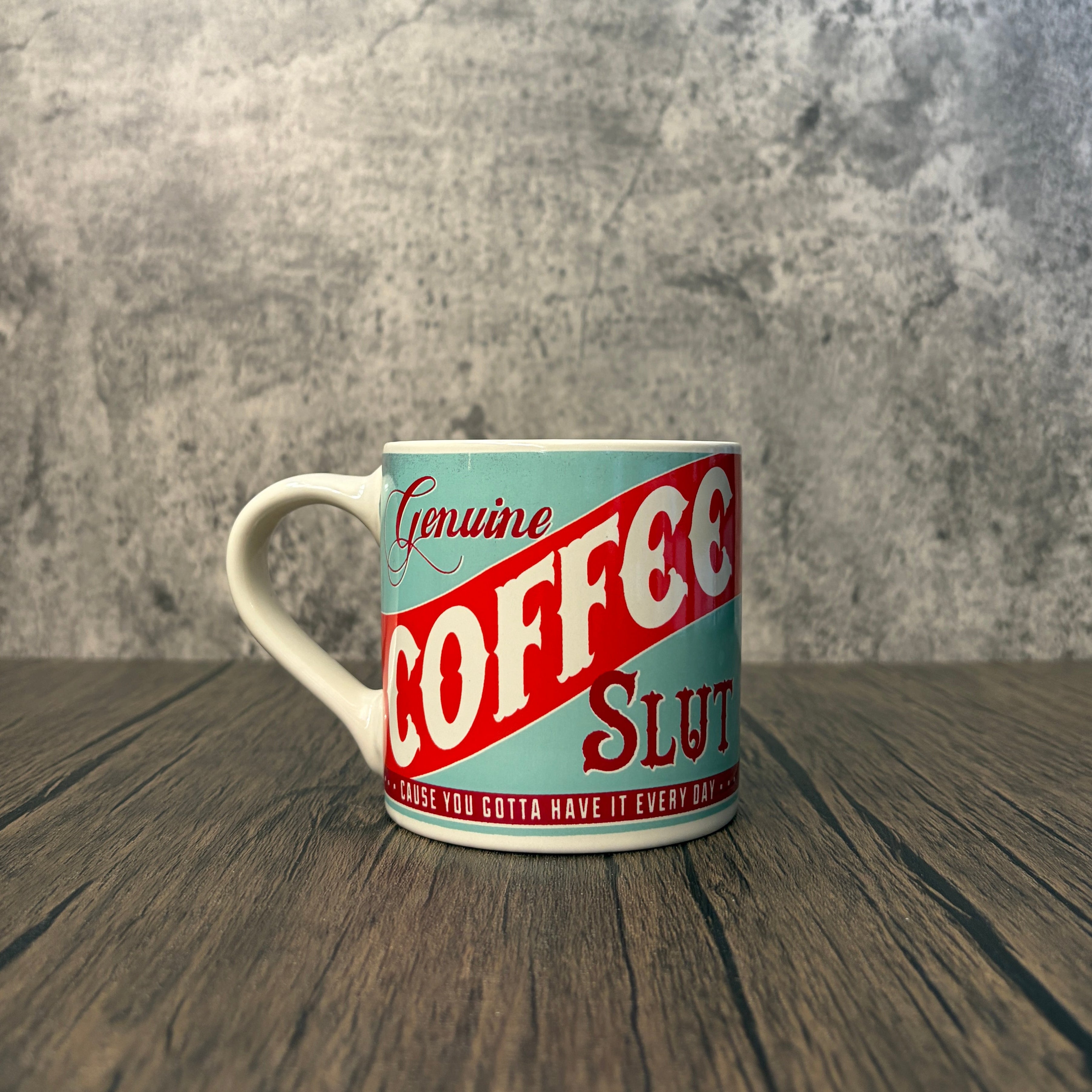 Genuine Coffee Slut Mug