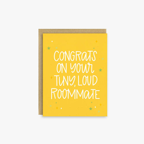 Congrats on Your Tiny, Loud Roommate Baby Card