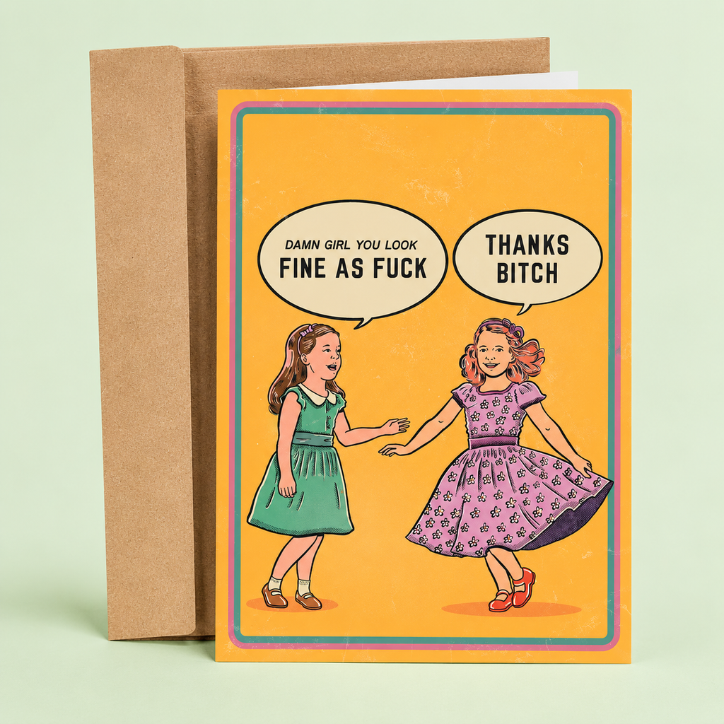 Damn Girl Greeting Card