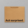 Act Surprised Large Gift Bag photo 2 on the lighter grey backdrop