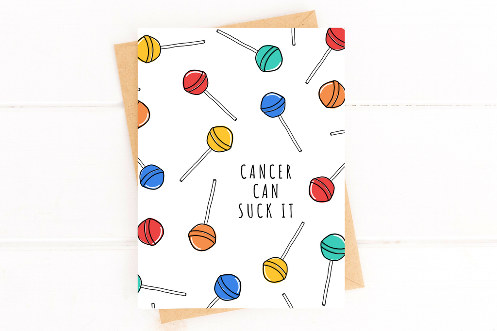 Cancer Can Suck It Get Well Cancer Card
