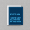 Do Better Greeting Card photo 1 on the lighter grey backdrop