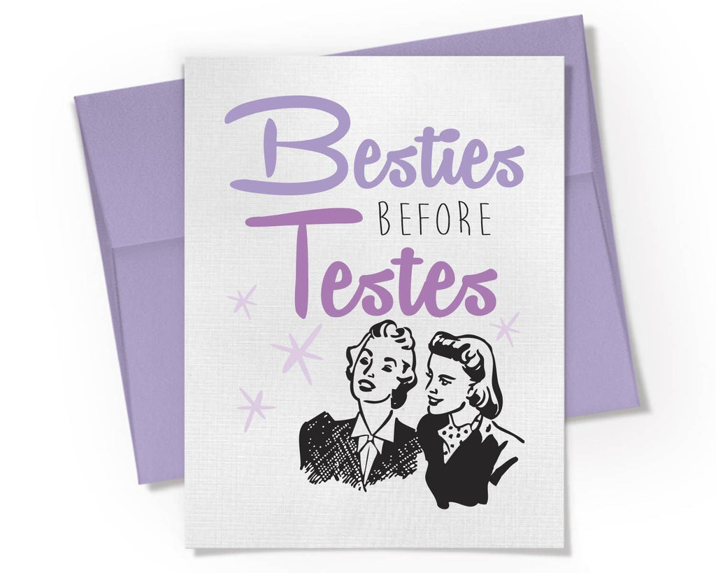 Besties Before Testes Card