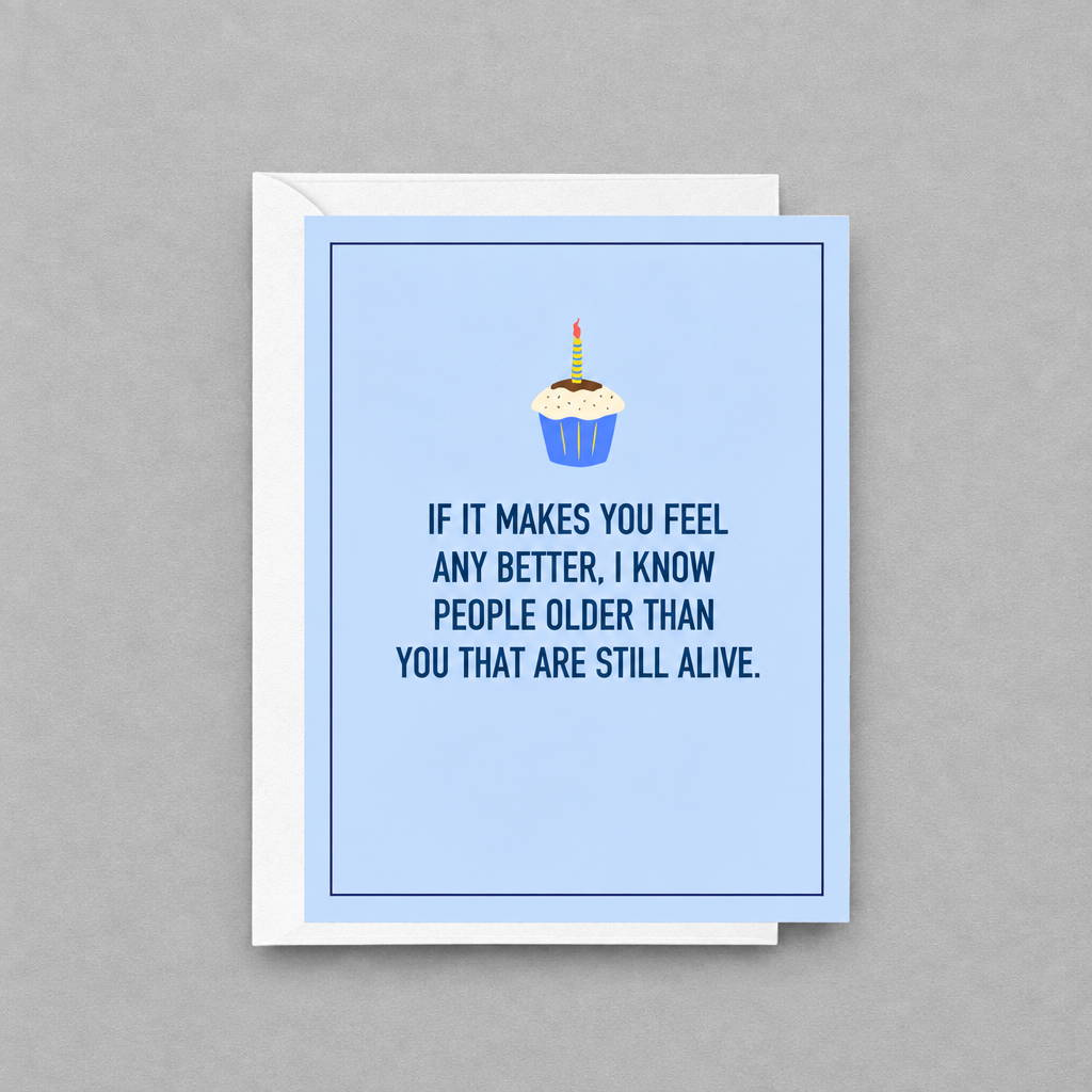 I Know People Older Than You Birthday Card photo 1 on the lighter grey backdrop