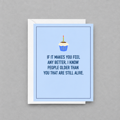 I Know People Older Than You Birthday Card photo 1 on the lighter grey backdrop