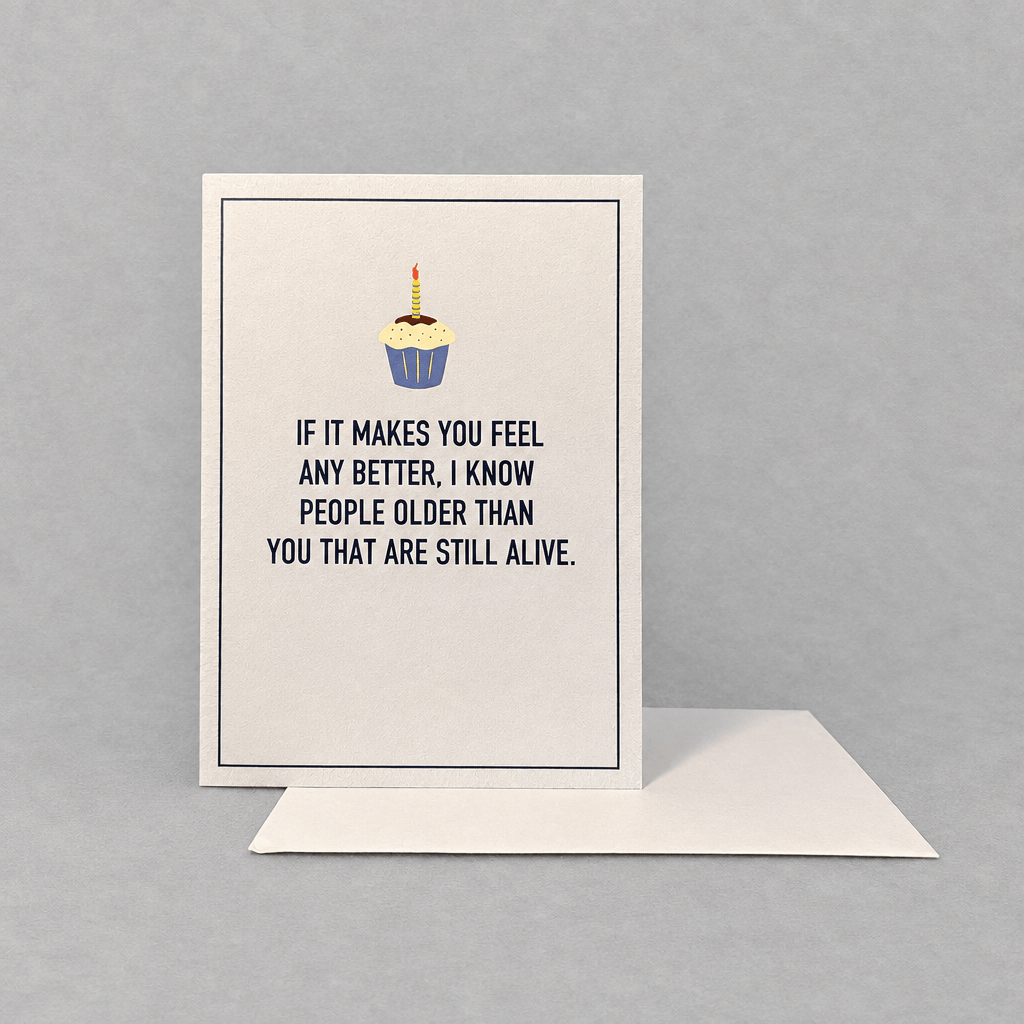 I Know People Older Than You Birthday Card photo 2 on the lighter grey backdrop