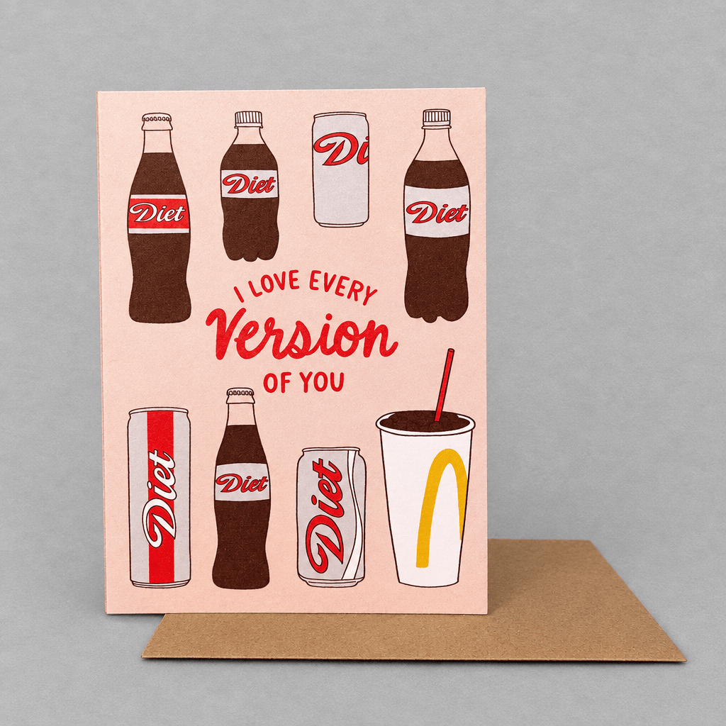 I Love Every Version Of You Diet Soda Card photo 2 on the lighter grey backdrop