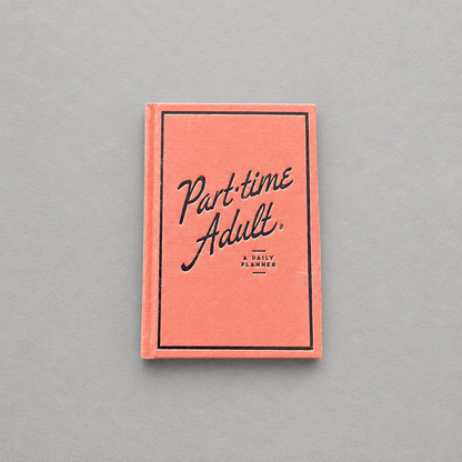 Impish Greetings Part-Time Adult undated planner with a coral cloth-bound cover and black embossed foil lettering.