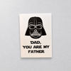 Impish Greetings Dad You're My Father card featuring a black Darth Vader illustration on white recycled cardstock