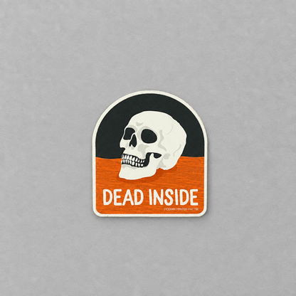 Impish Greetings Dead Inside sticker featuring a white skull on a black and orange background with a glossy finish.