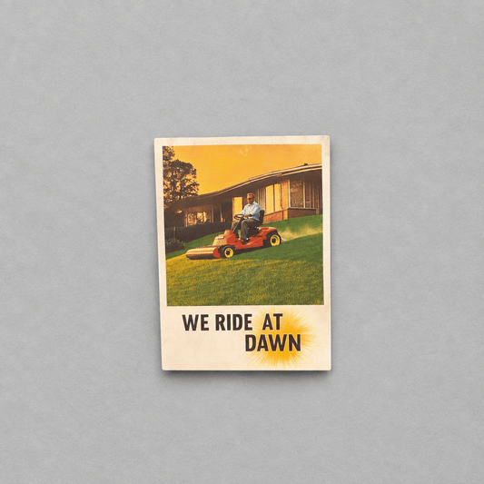 Impish Greetings We Ride At Dawn Father's Day card featuring a vintage illustration of a man on a lawn mower.