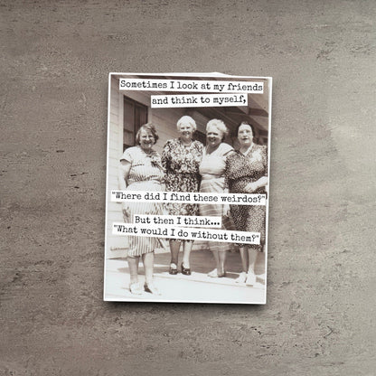 Impish Greetings greeting card featuring a vintage black and white photo of four women with funny friendship text