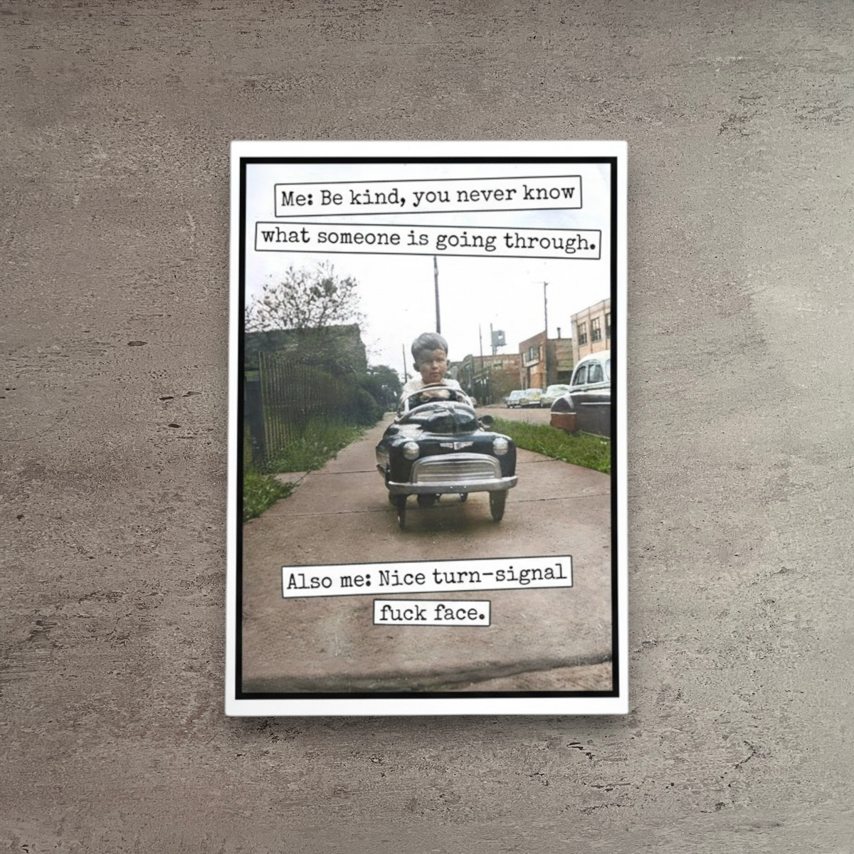 Impish Greetings funny greeting card featuring a child in a toy car with sarcastic text about kindness and road rage.