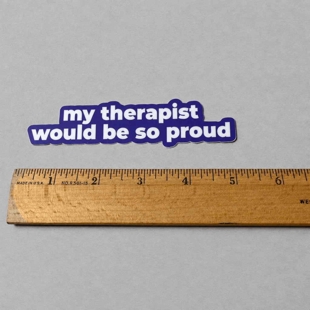 Impish Greetings vinyl sticker with white text on a dark blue background reading My therapist would be so proud