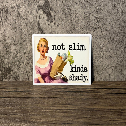 Impish Greetings Not Slim Kinda Shady vinyl sticker featuring a vintage-style illustration of a woman with groceries.
