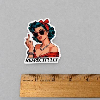 Impish Greetings Respectfully vinyl sticker featuring a retro pop art woman in sunglasses giving the middle finger.