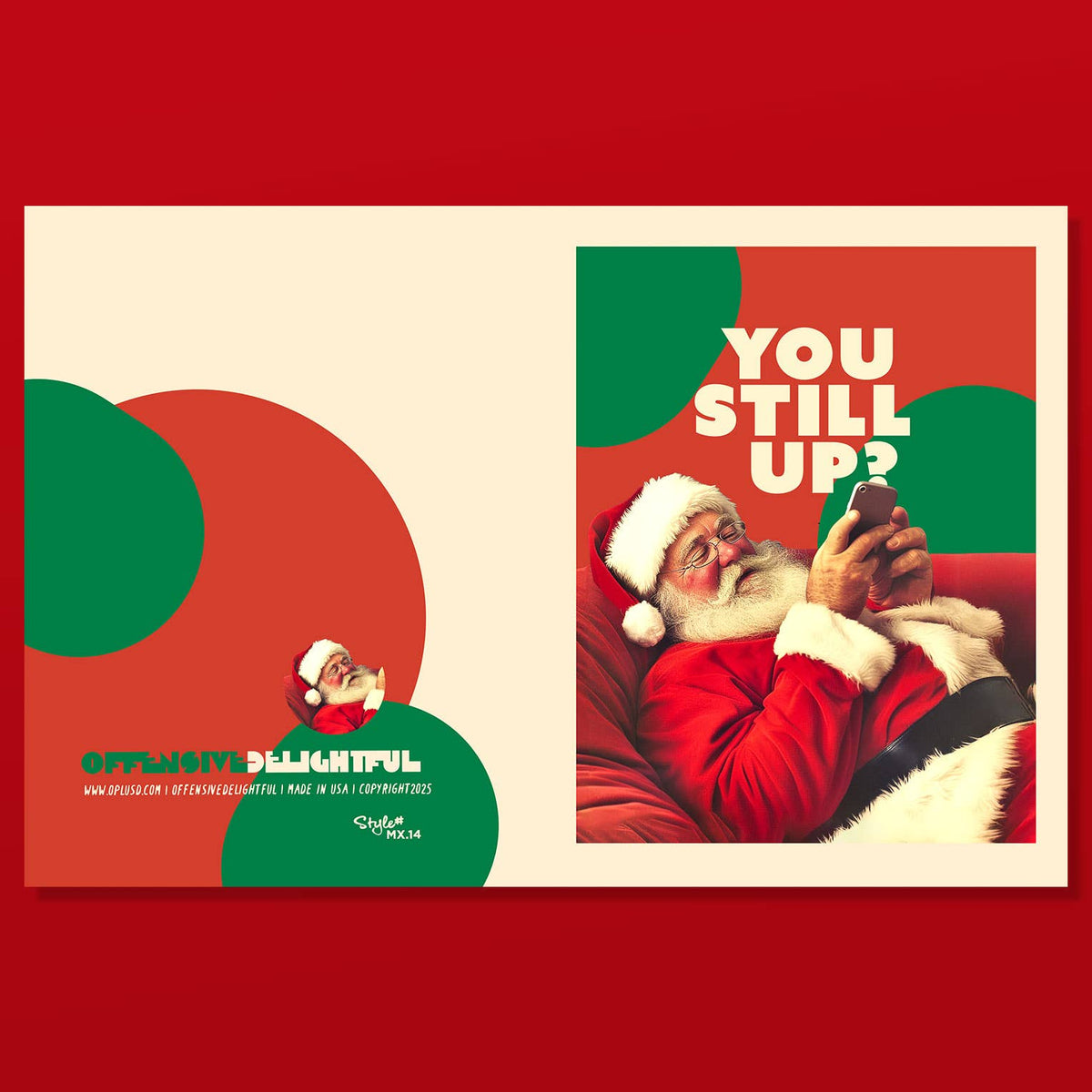 Impish Greetings Still Up? Christmas card featuring Santa Claus looking at his smartphone on a red background.