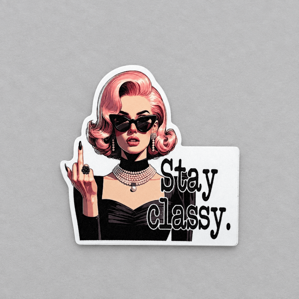 Impish Greetings Stay Classy retro vinyl sticker featuring a vintage woman in sunglasses giving the middle finger.